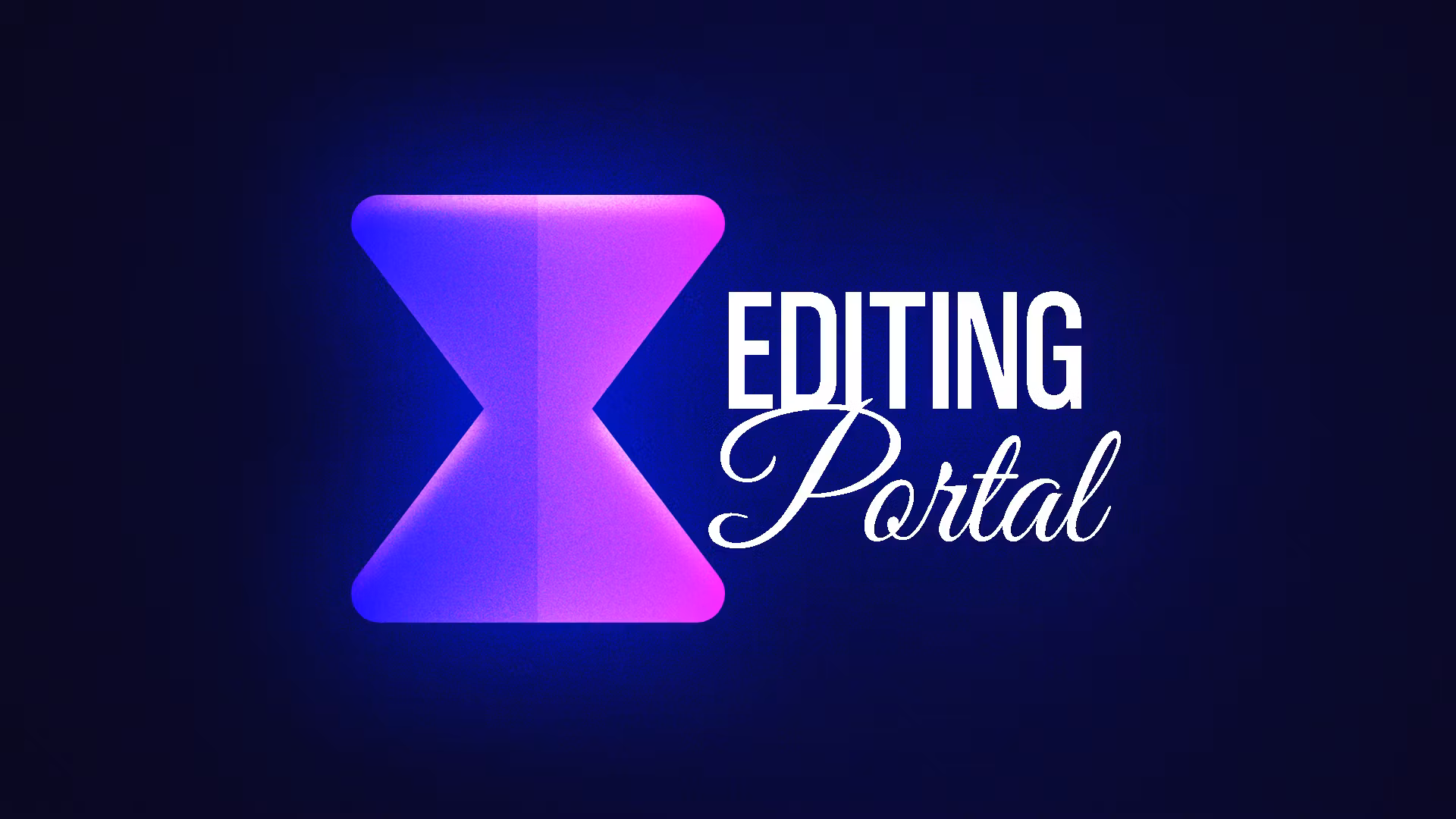 Editing Portal