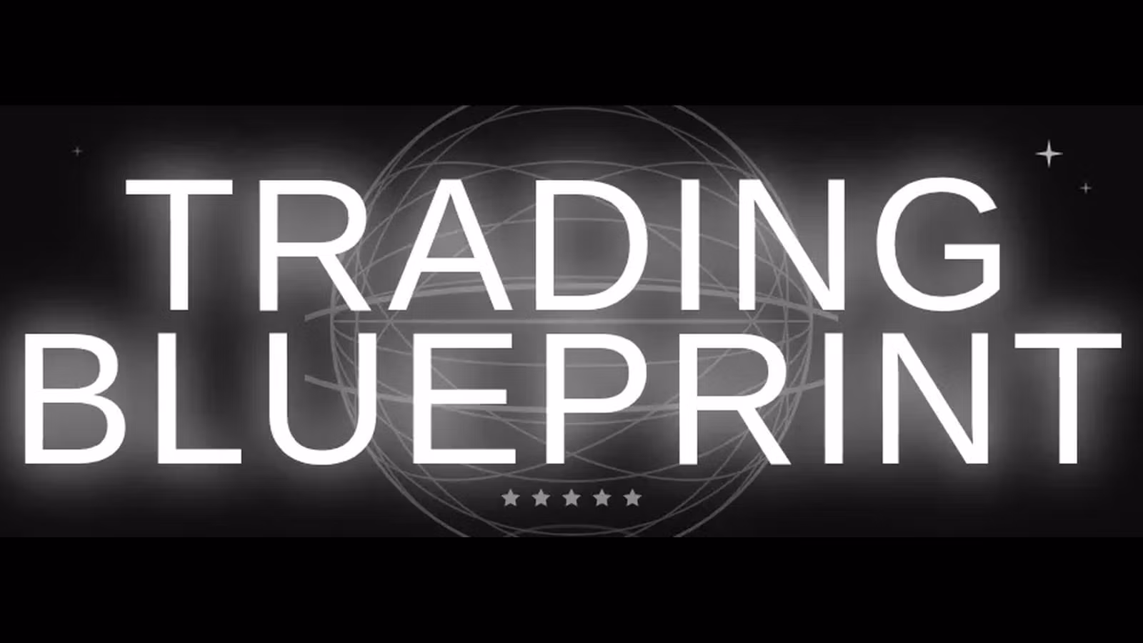 The Trading Blueprint