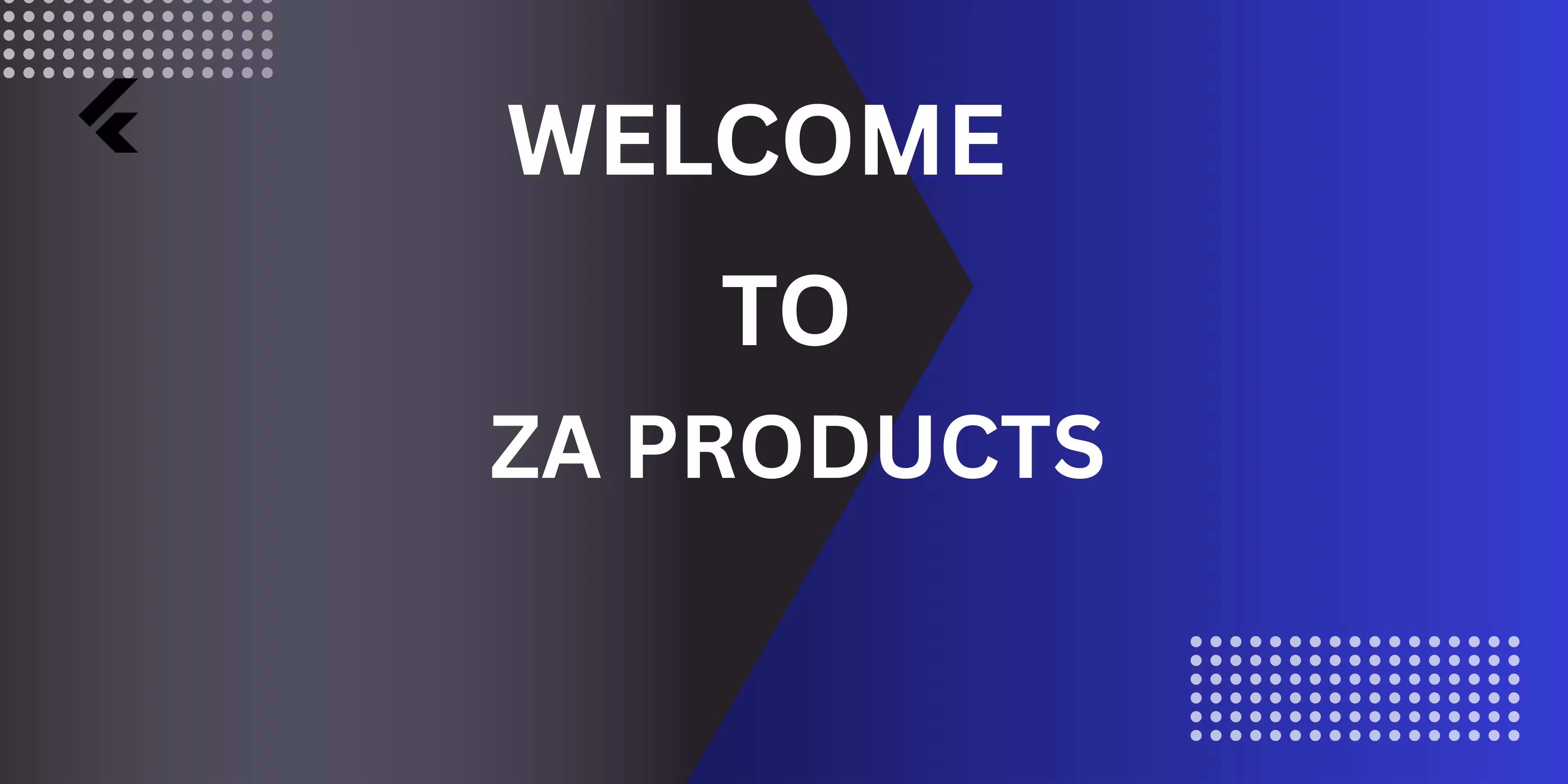 ZA Produts