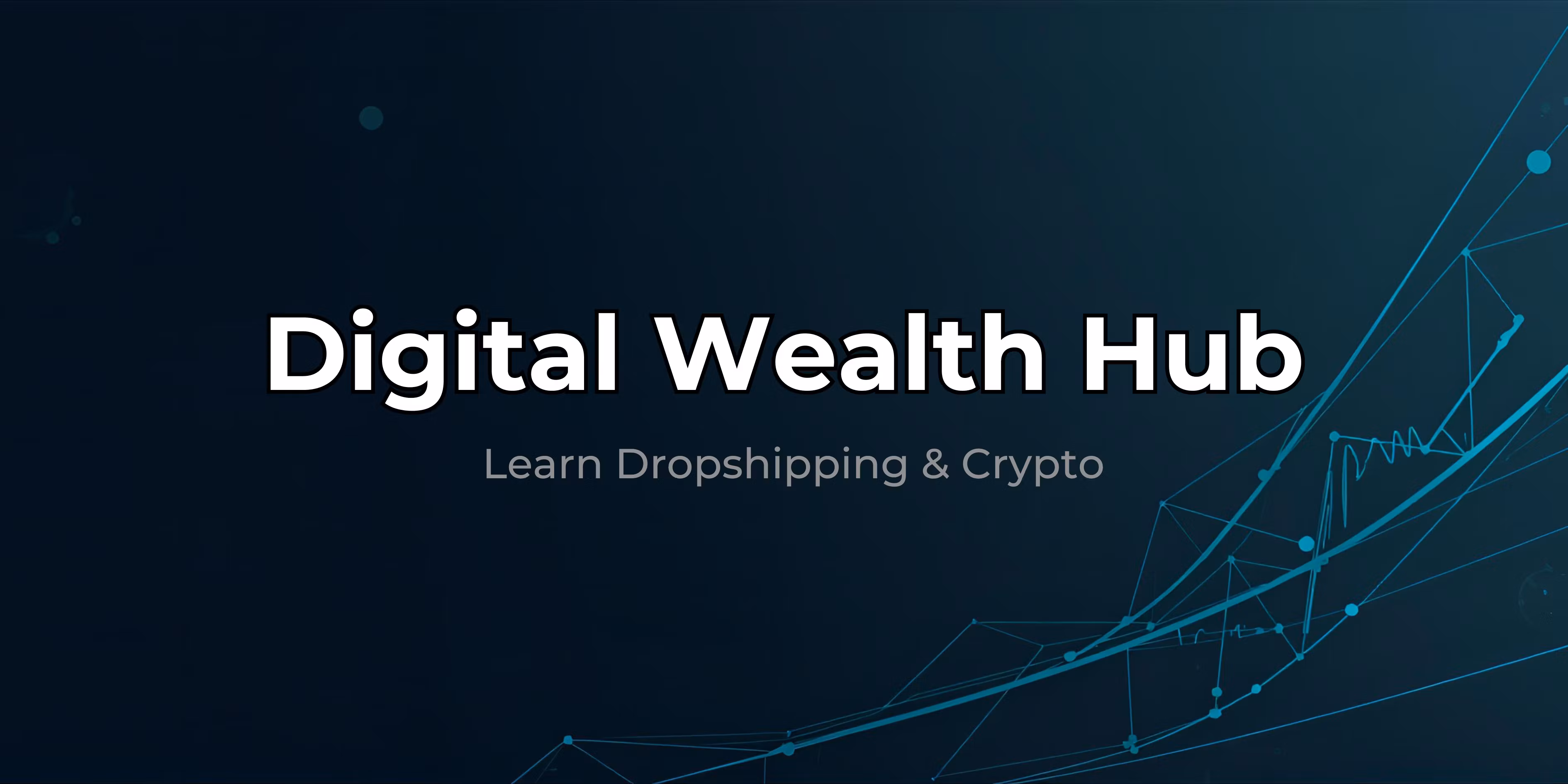 Digital Wealth Hub