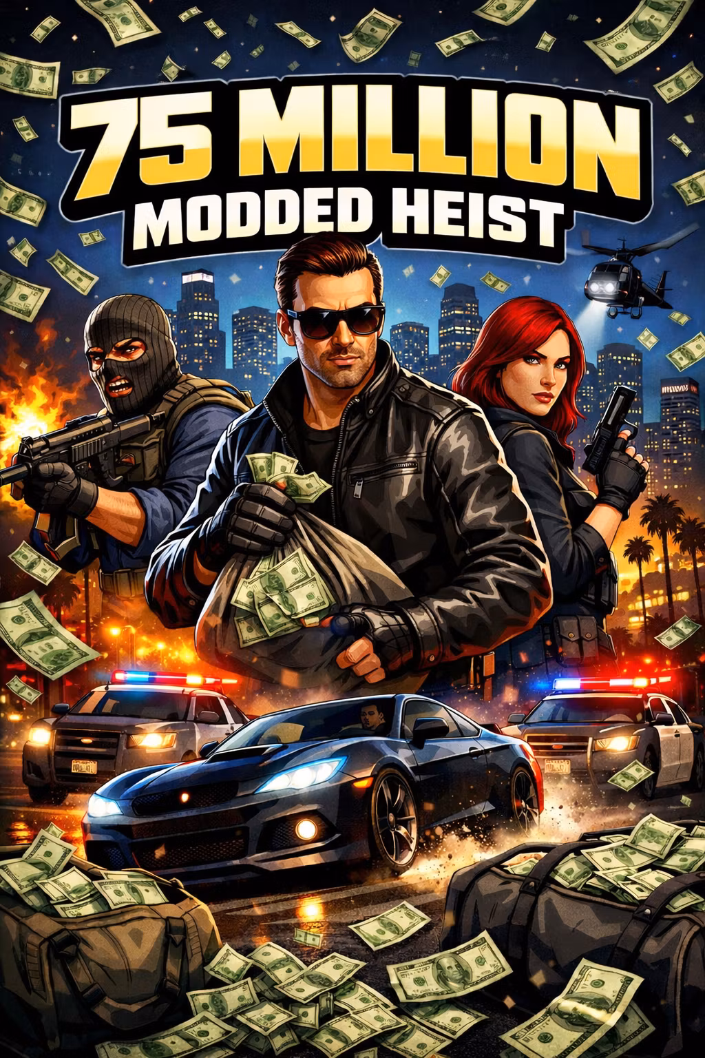 GTA Modded Heists $75 million