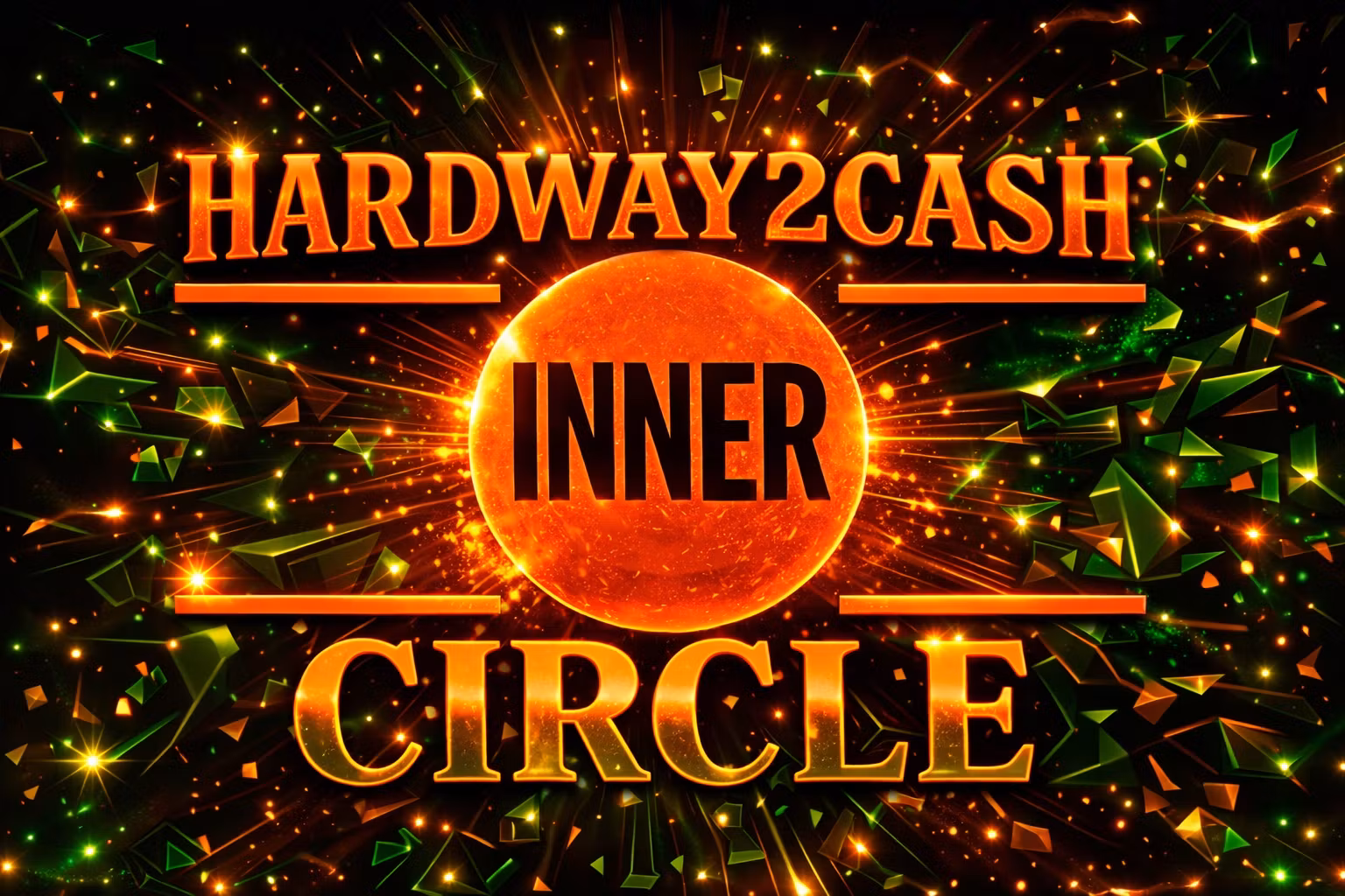 HARDWAY2CASH  INNER CIRCLE ELITE 