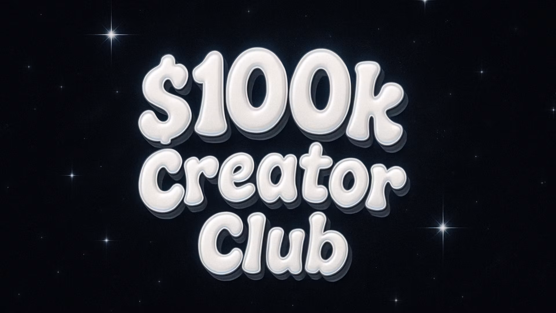 $100k Creator Club 💸