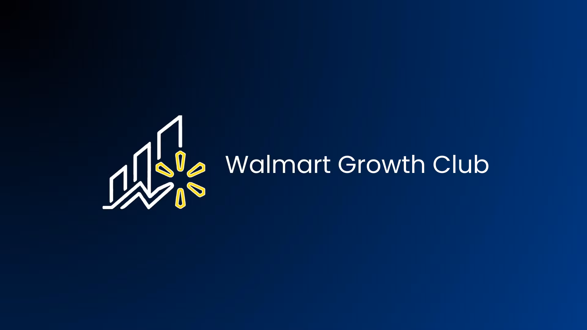 Walmart Growth Club