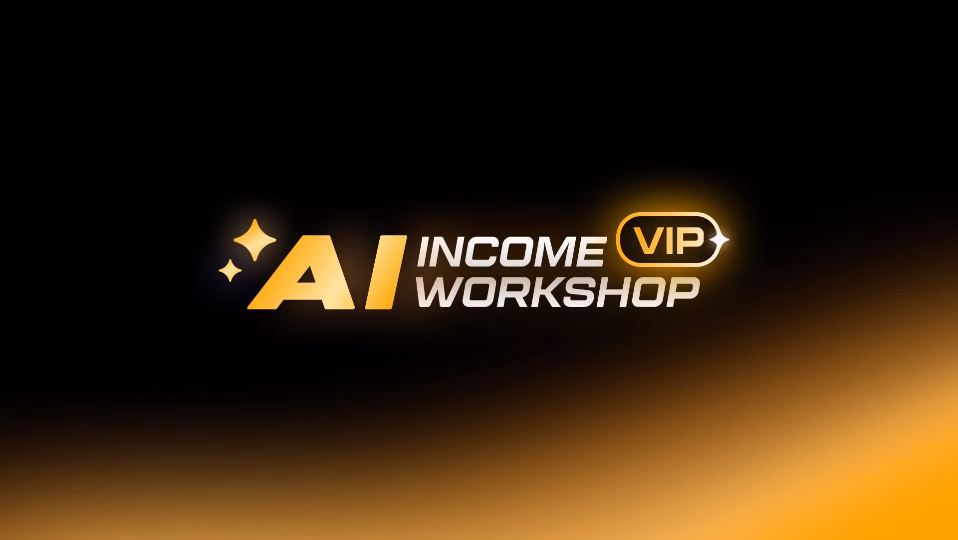 AI Income Workshop VIP