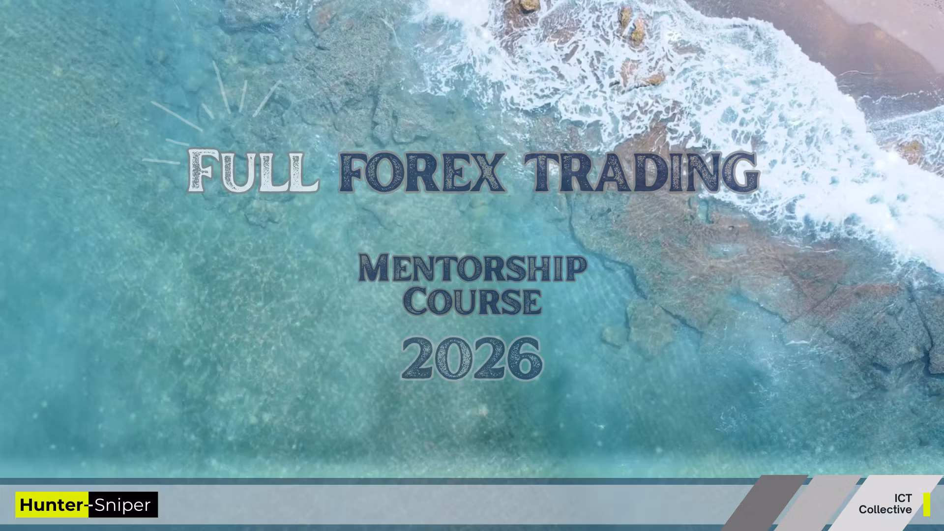 Full Forex Trading Mentorship Course