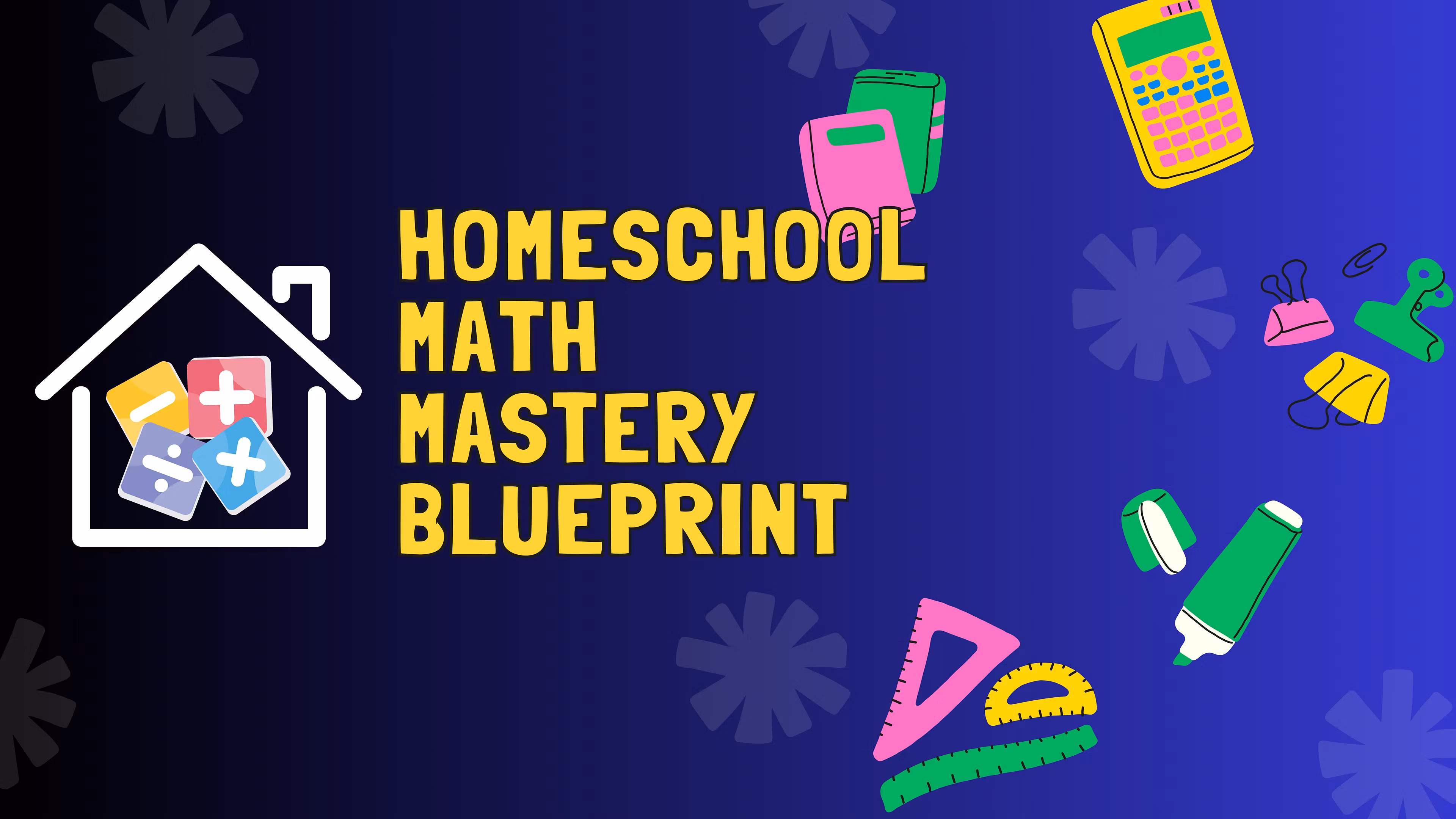 Homeschool Math Blueprint