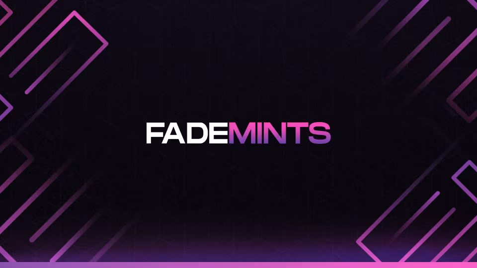FadeMints Pass