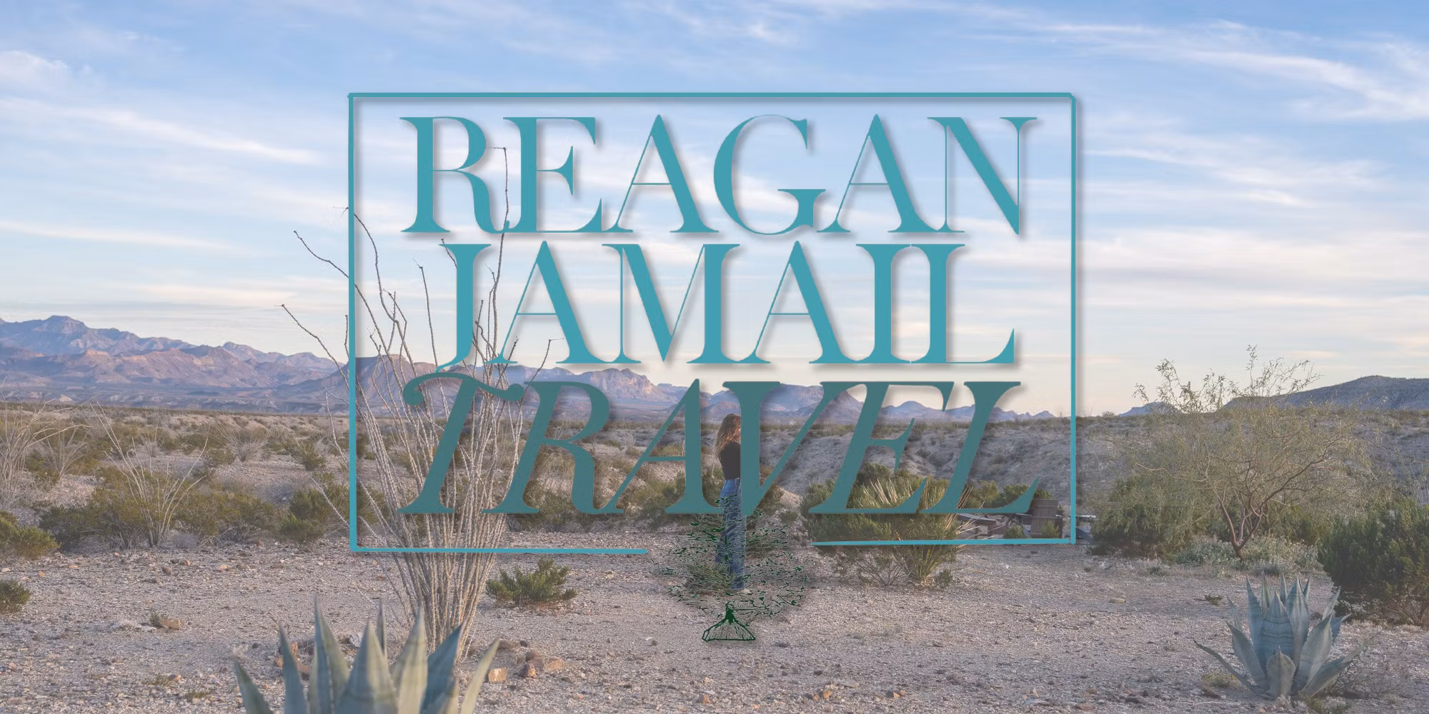 Reagan Jamail Travel