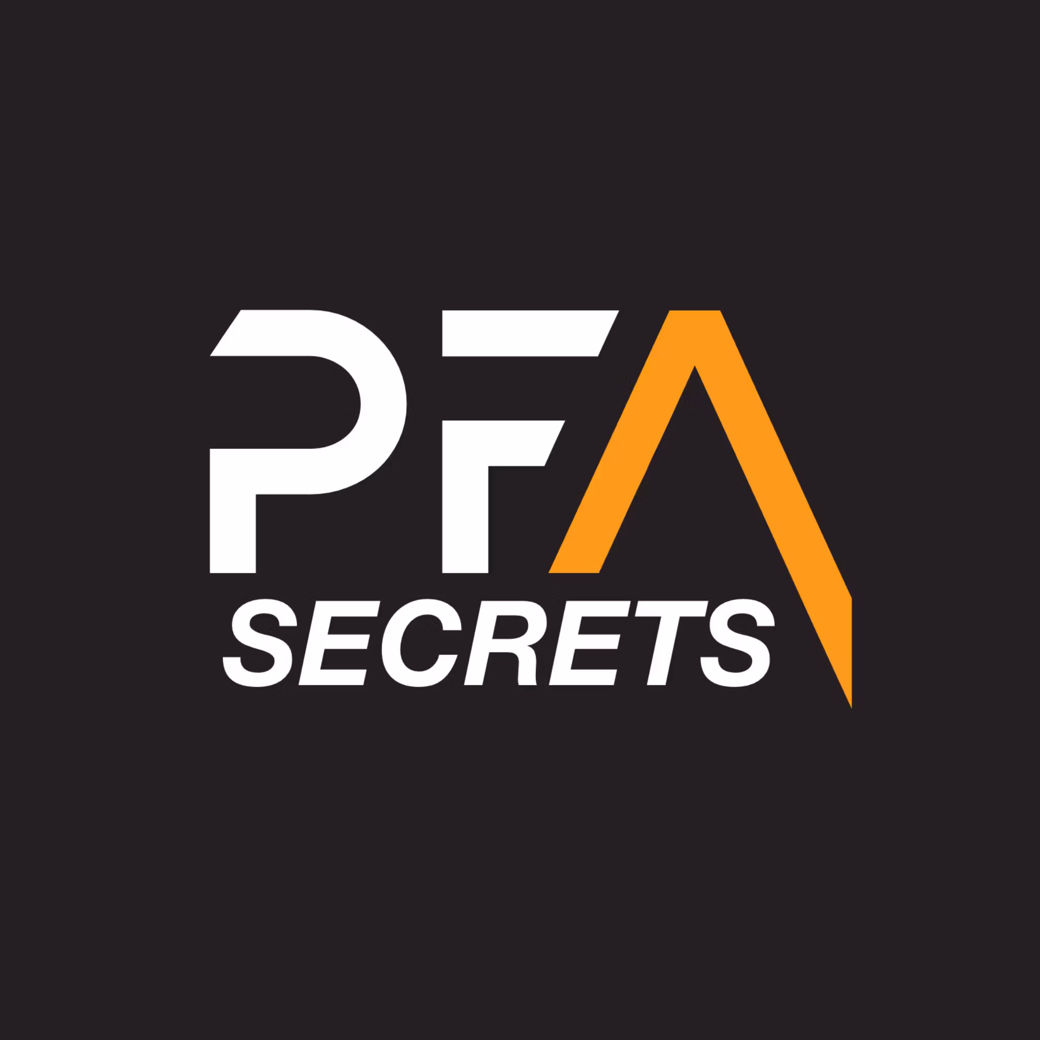 PFA Secrets