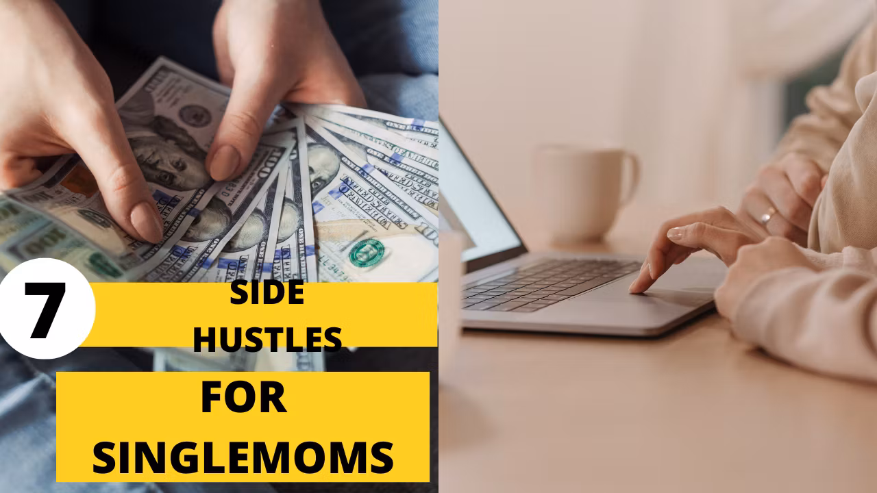 Single Mom Side Hustles