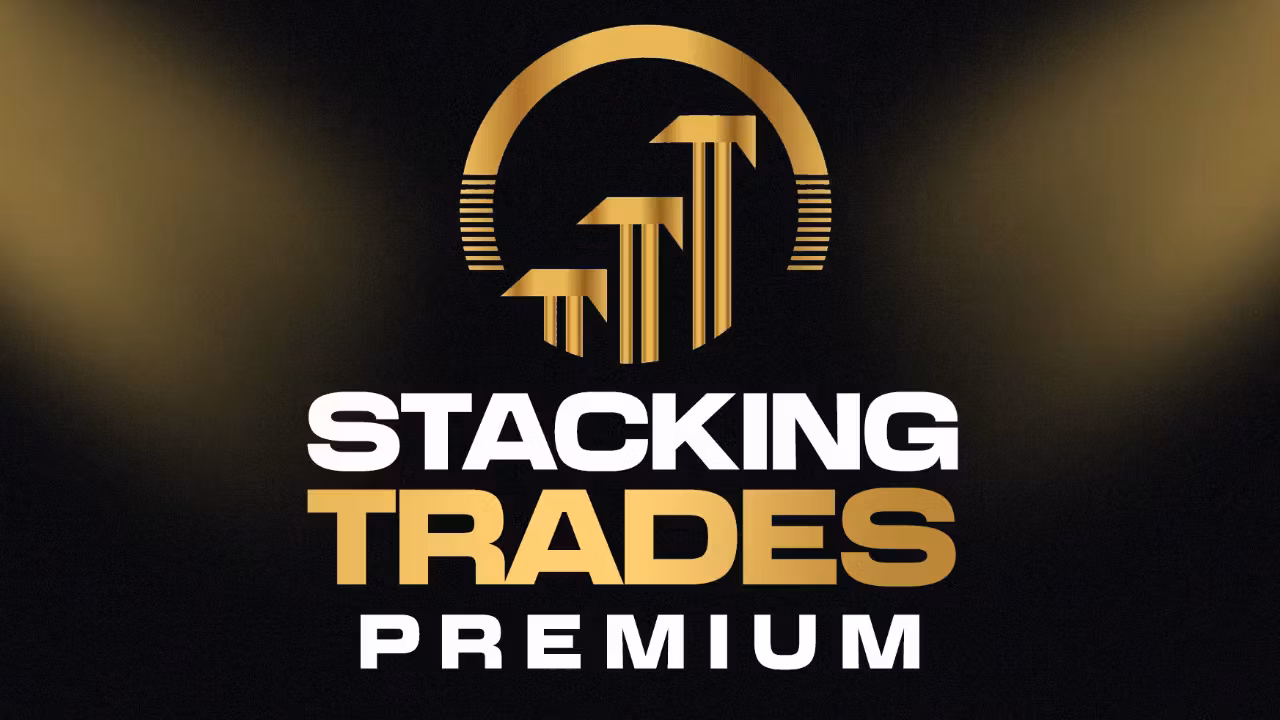 Stacking Trades - Premium