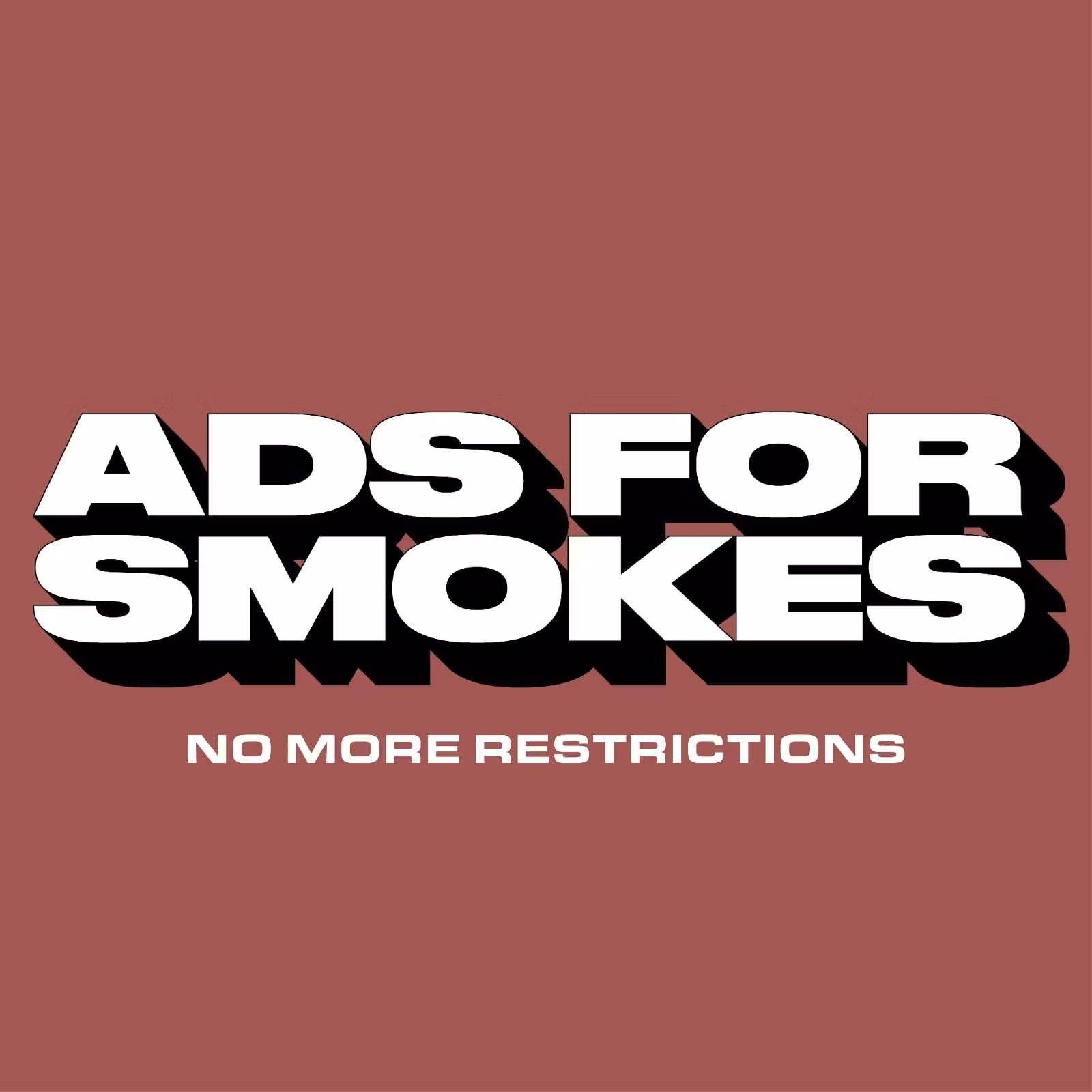 Ads For Smokes™