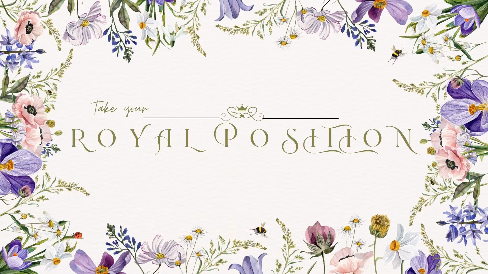 Royal Position