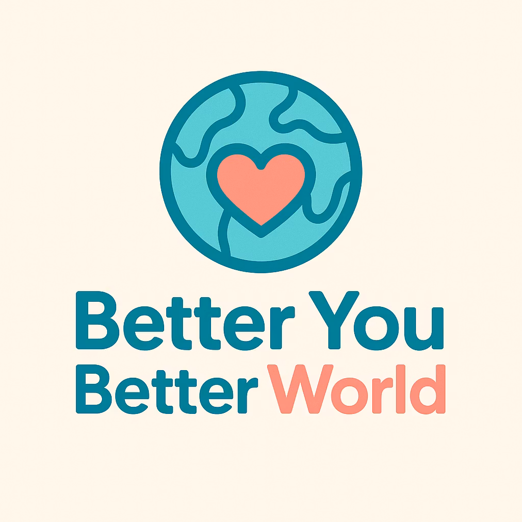 Better You, Better World