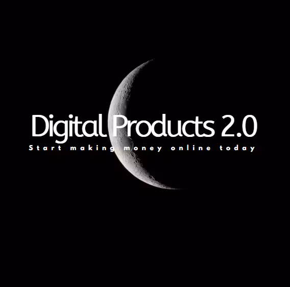Digital products 2.0