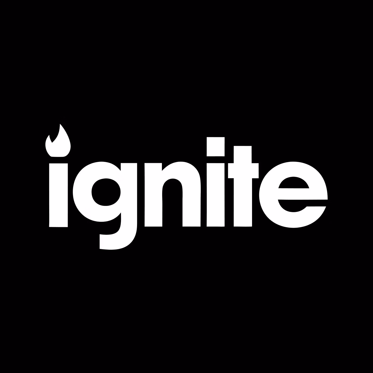 Ignite