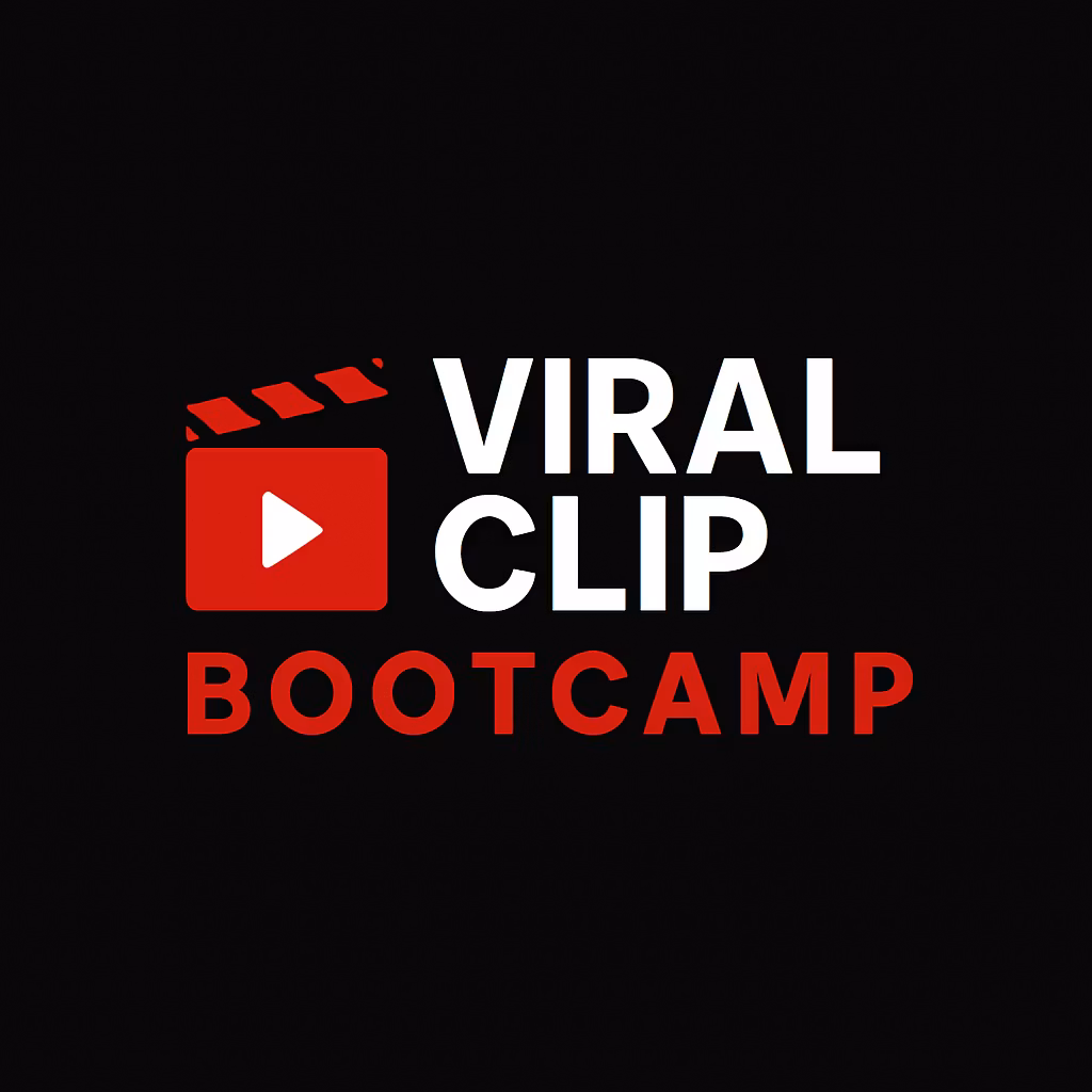 Viral Clip Bootcamp