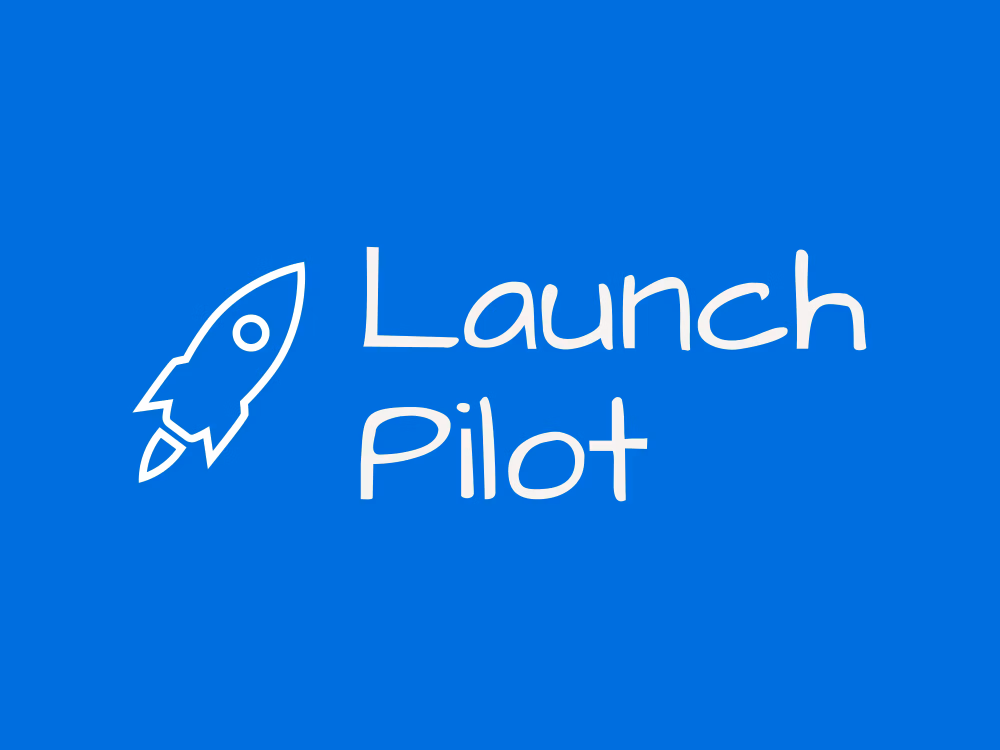 Launch Pilot