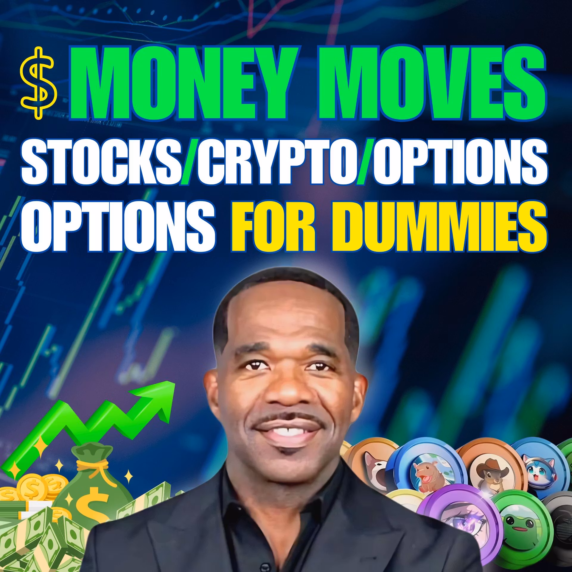Money Moves