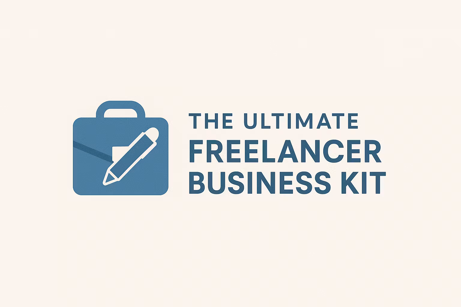 The Ultimate Freelancer KIT