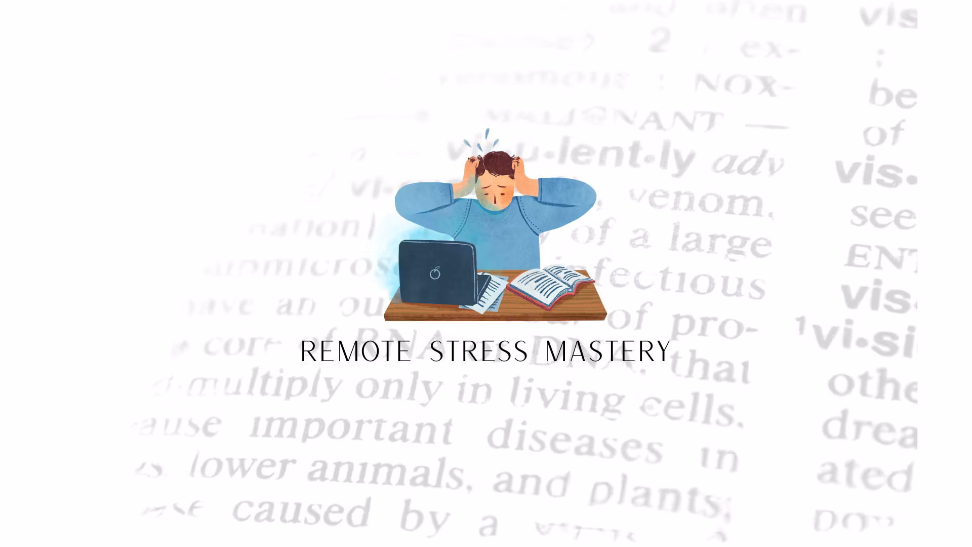 Remote Stress Mastery