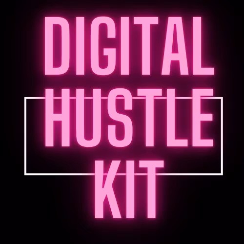 Digital Hustle Kit: 2025