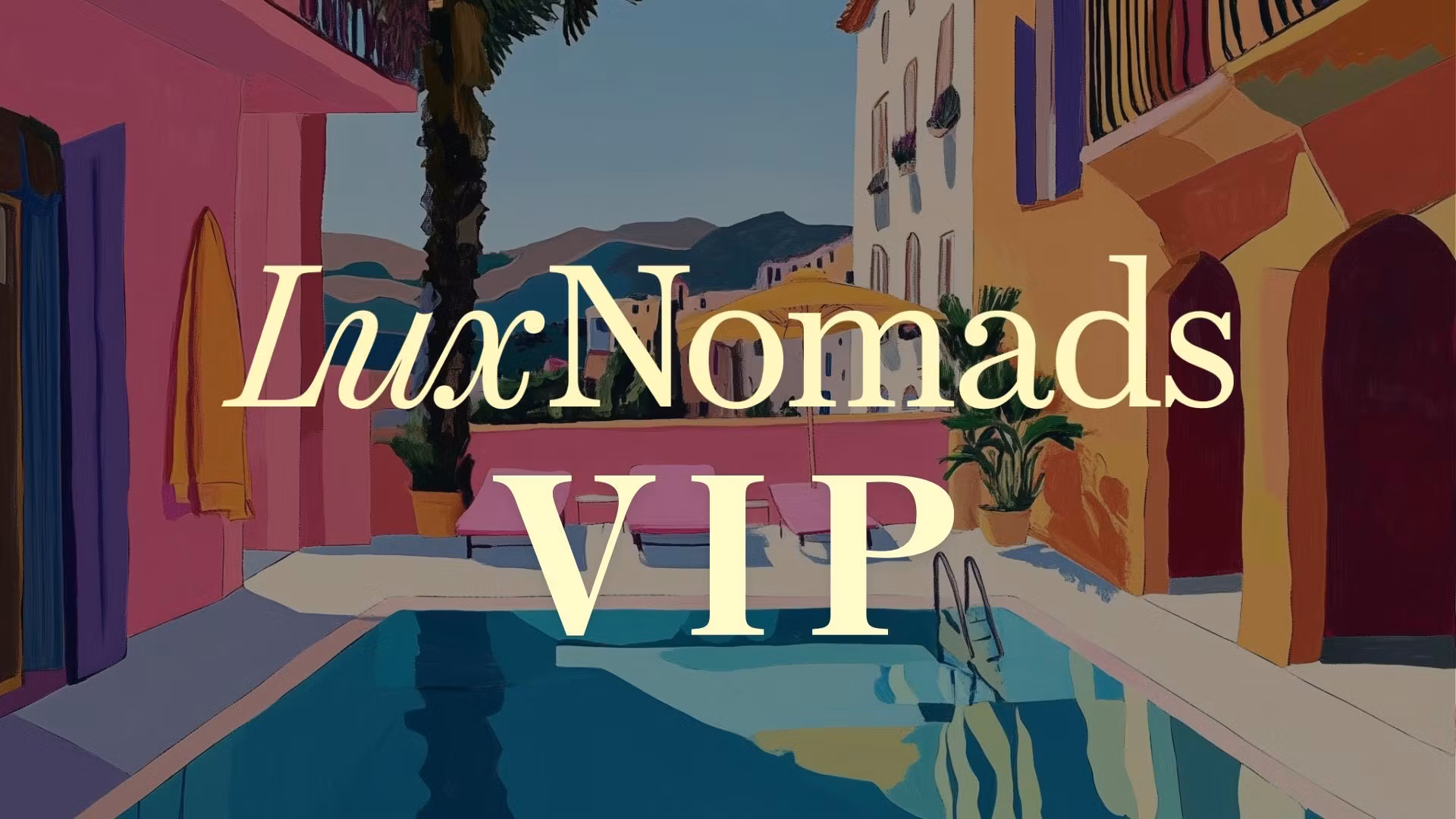 LuxNomads VIP