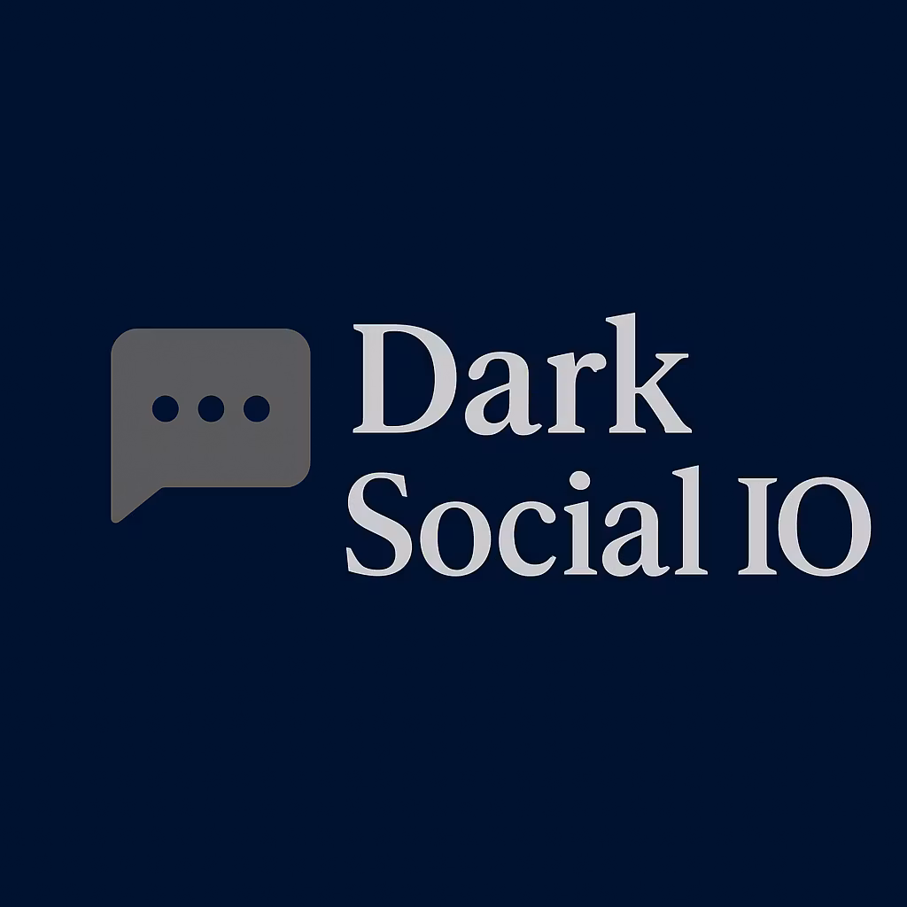 Dark Social IO