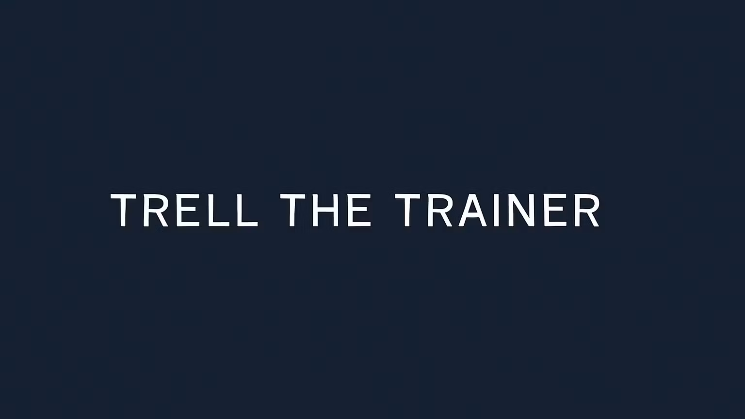 Trell's Inner Circle