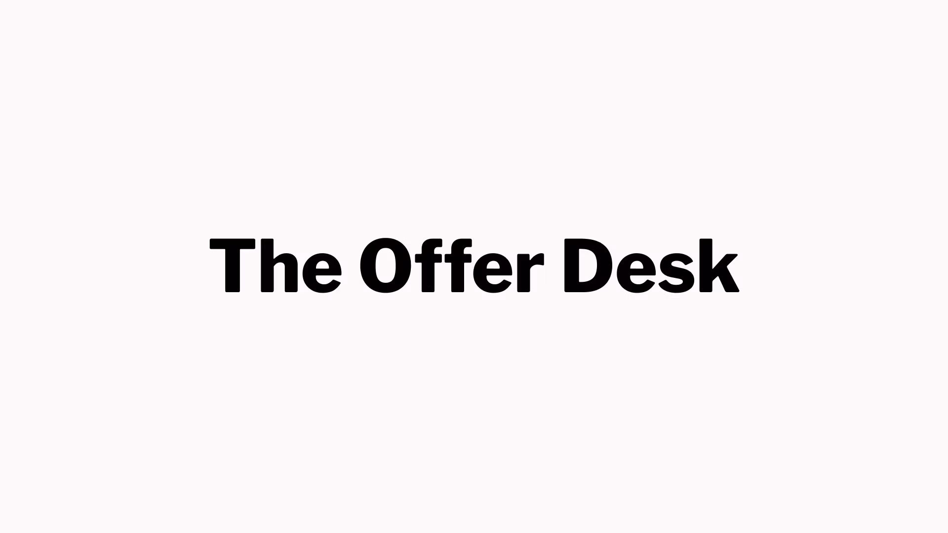 The Offer Desk