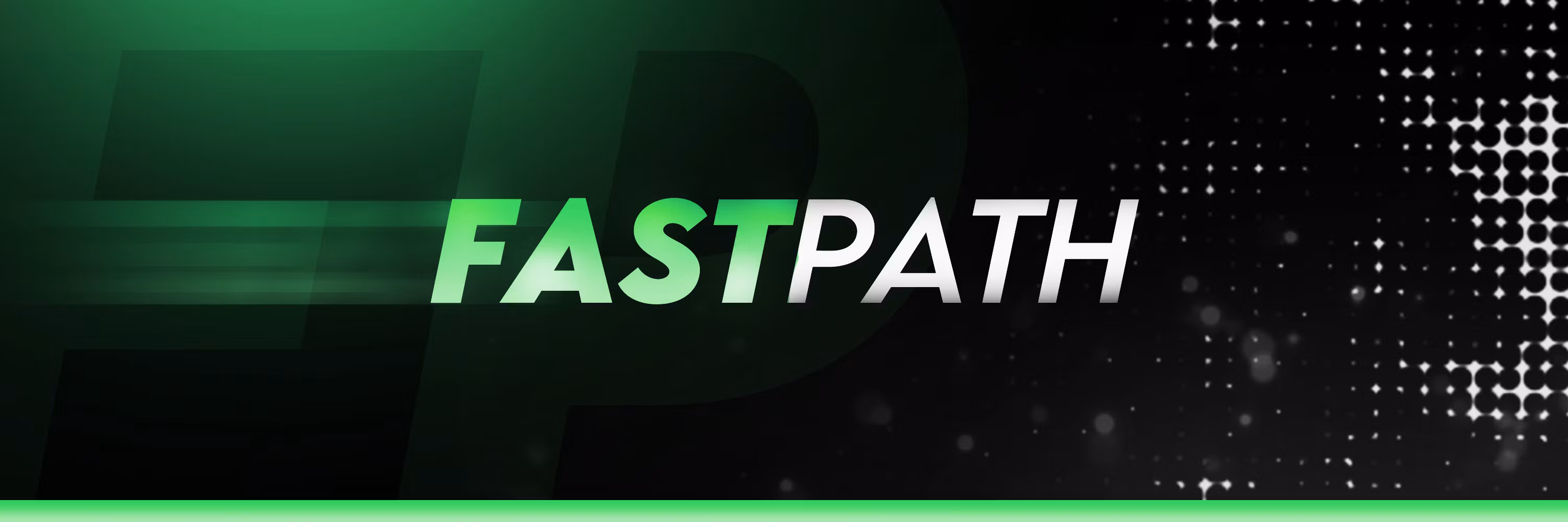 FastPath
