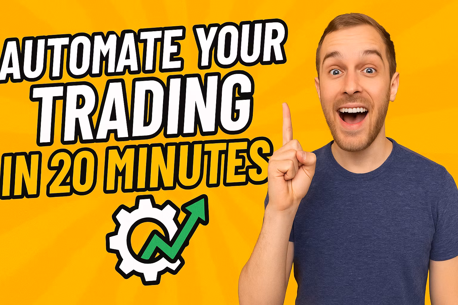 Automate Your Trading in 20Min