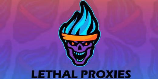 Lethal Proxies
