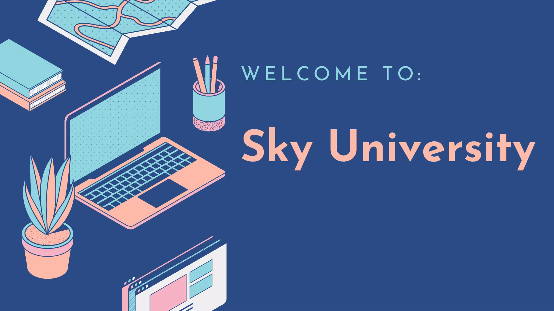 Sky University 
