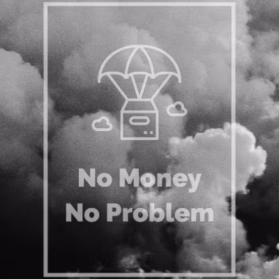 No money No problem