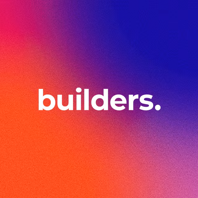 BUILDERS