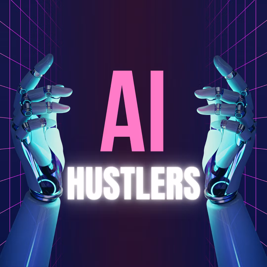 AI Hustlers