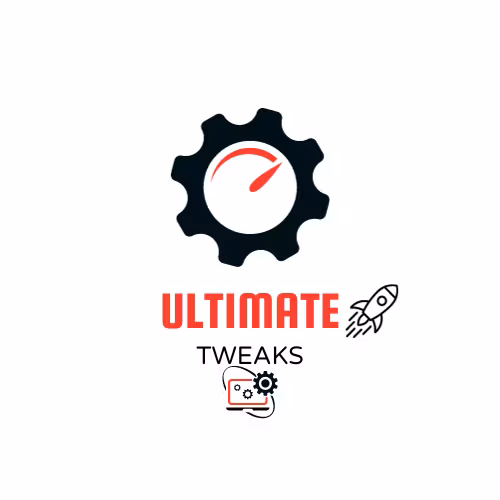 ULTIMATE TWEAKS