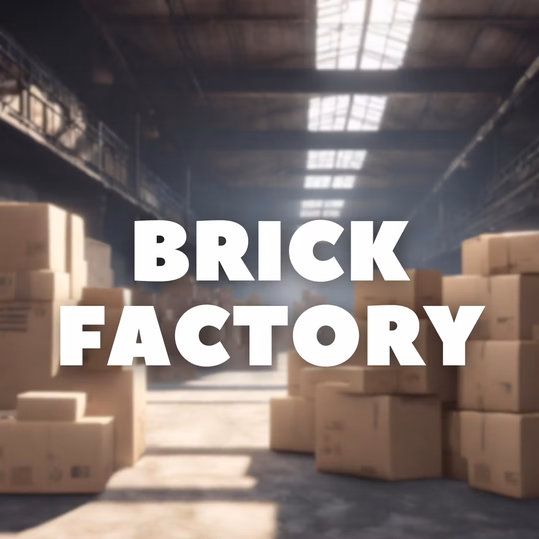 BRICK FACTORY