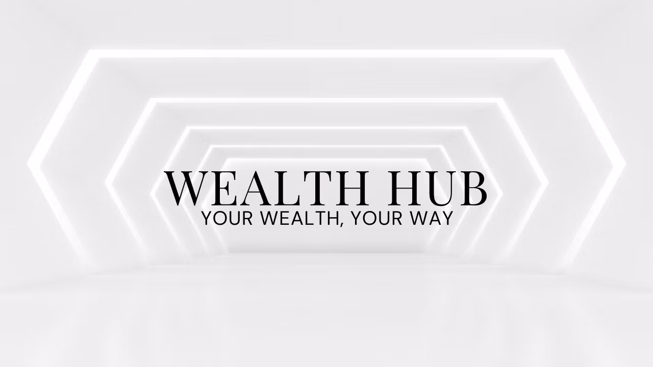Wealth Hub Membership