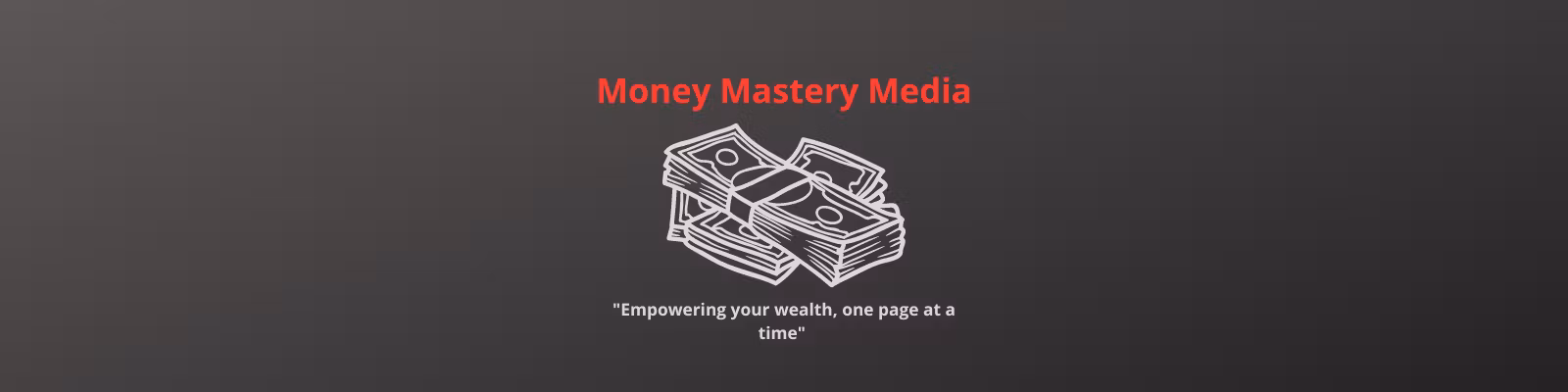 Money Mastery Media Guide