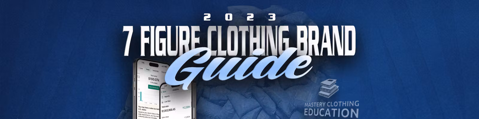 7 Figure Clothing Brand Guide