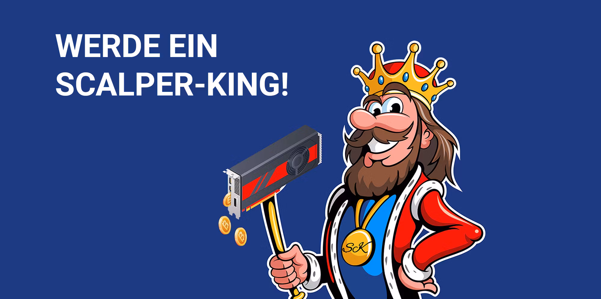 SCALPER-KING Instant Access