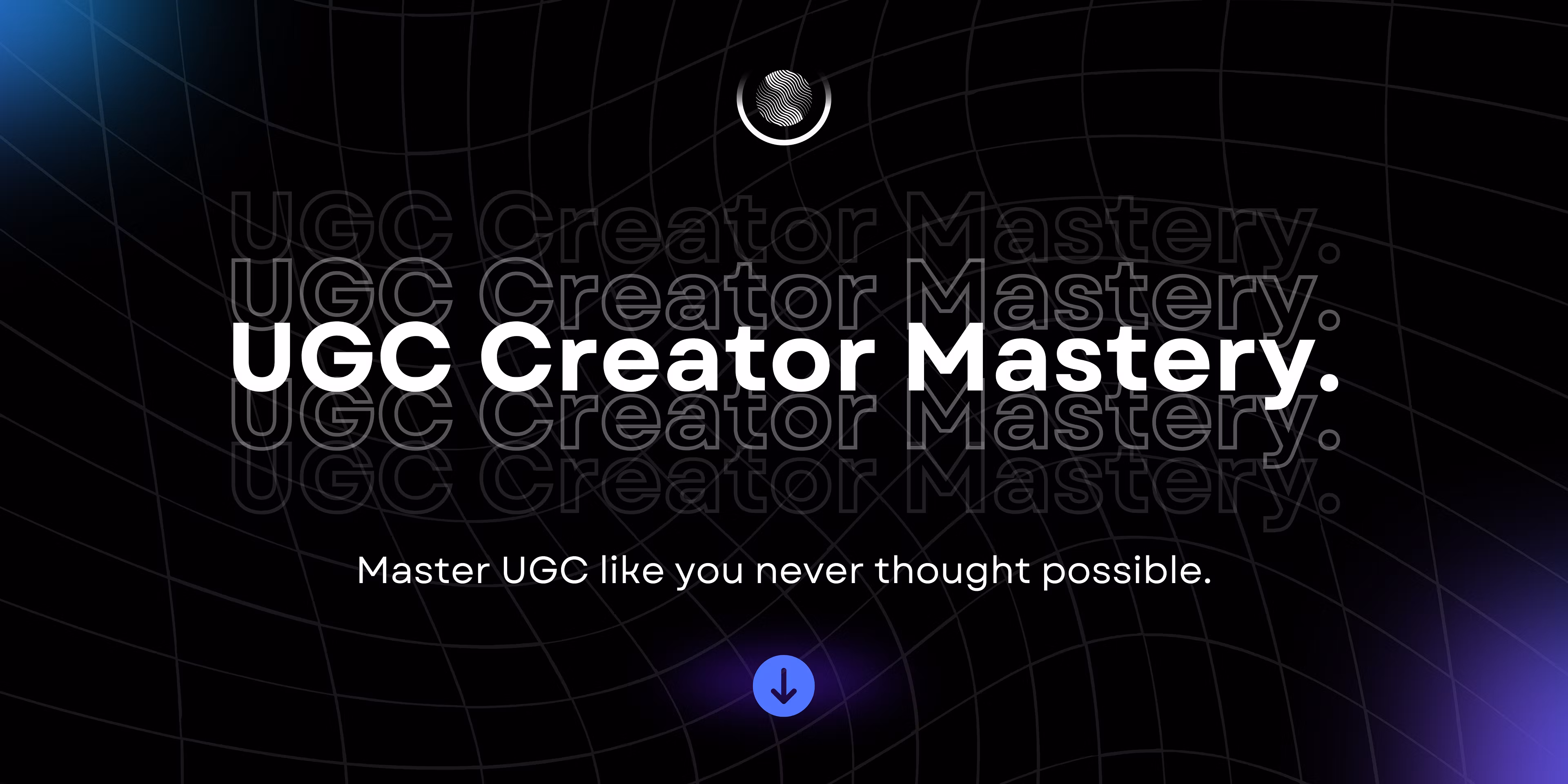UGC Creator VIP Access