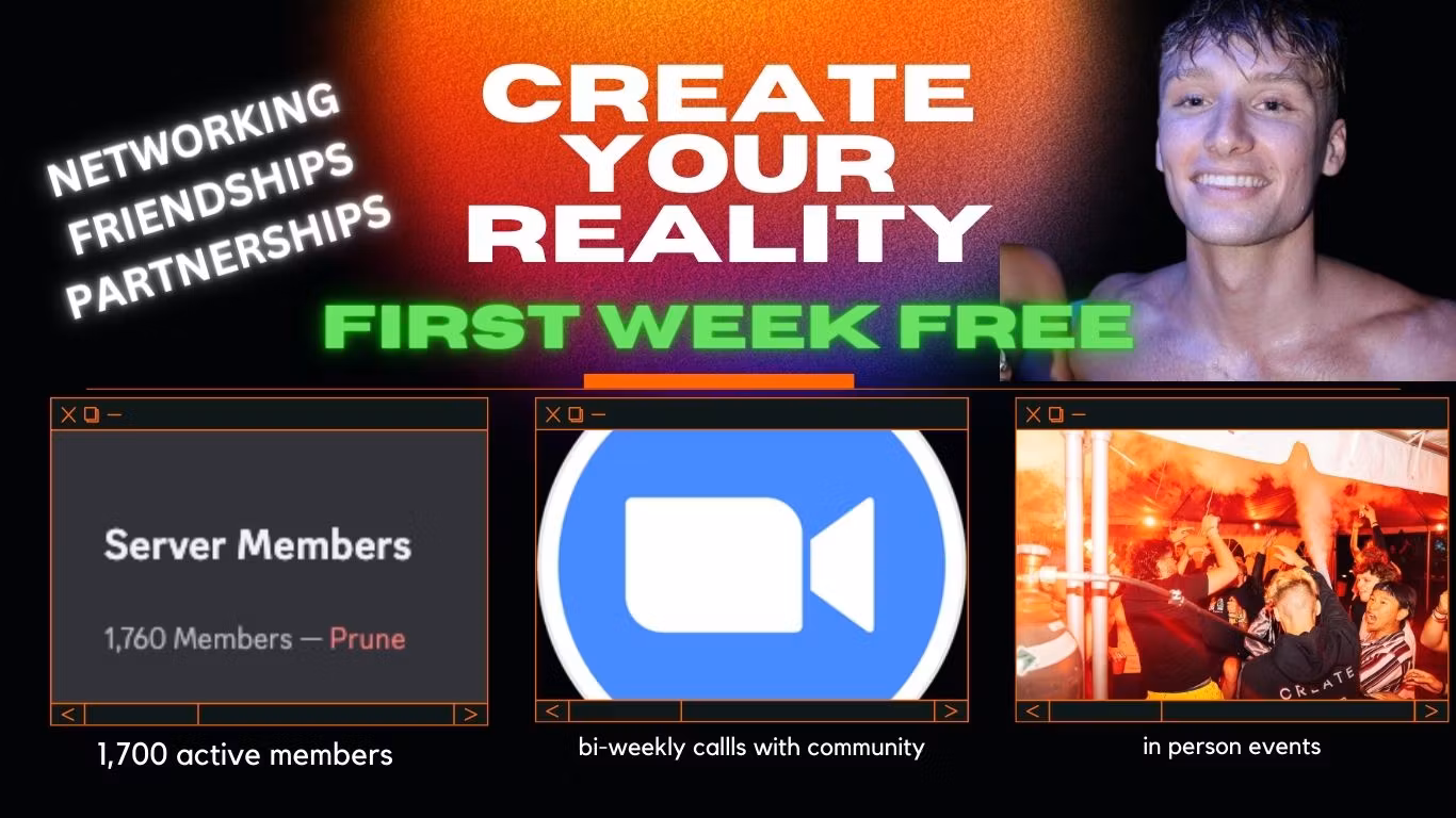 CREATE YOUR REALITY COMMUNITY 