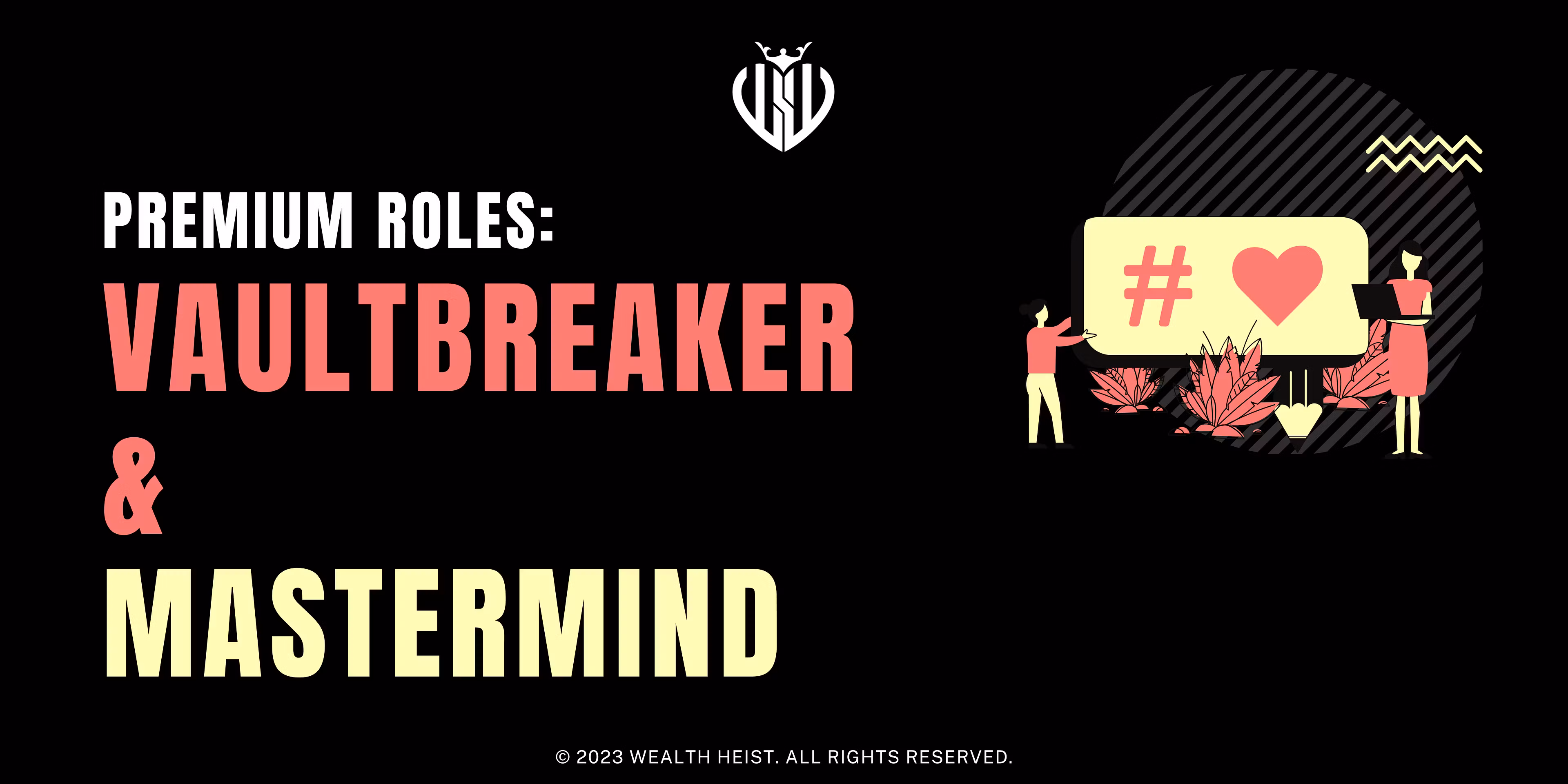 Wealth Heist Premium