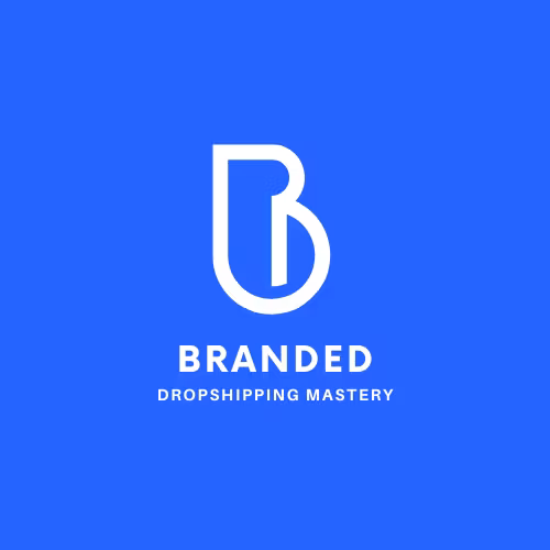Branded Dropshipping Mastery