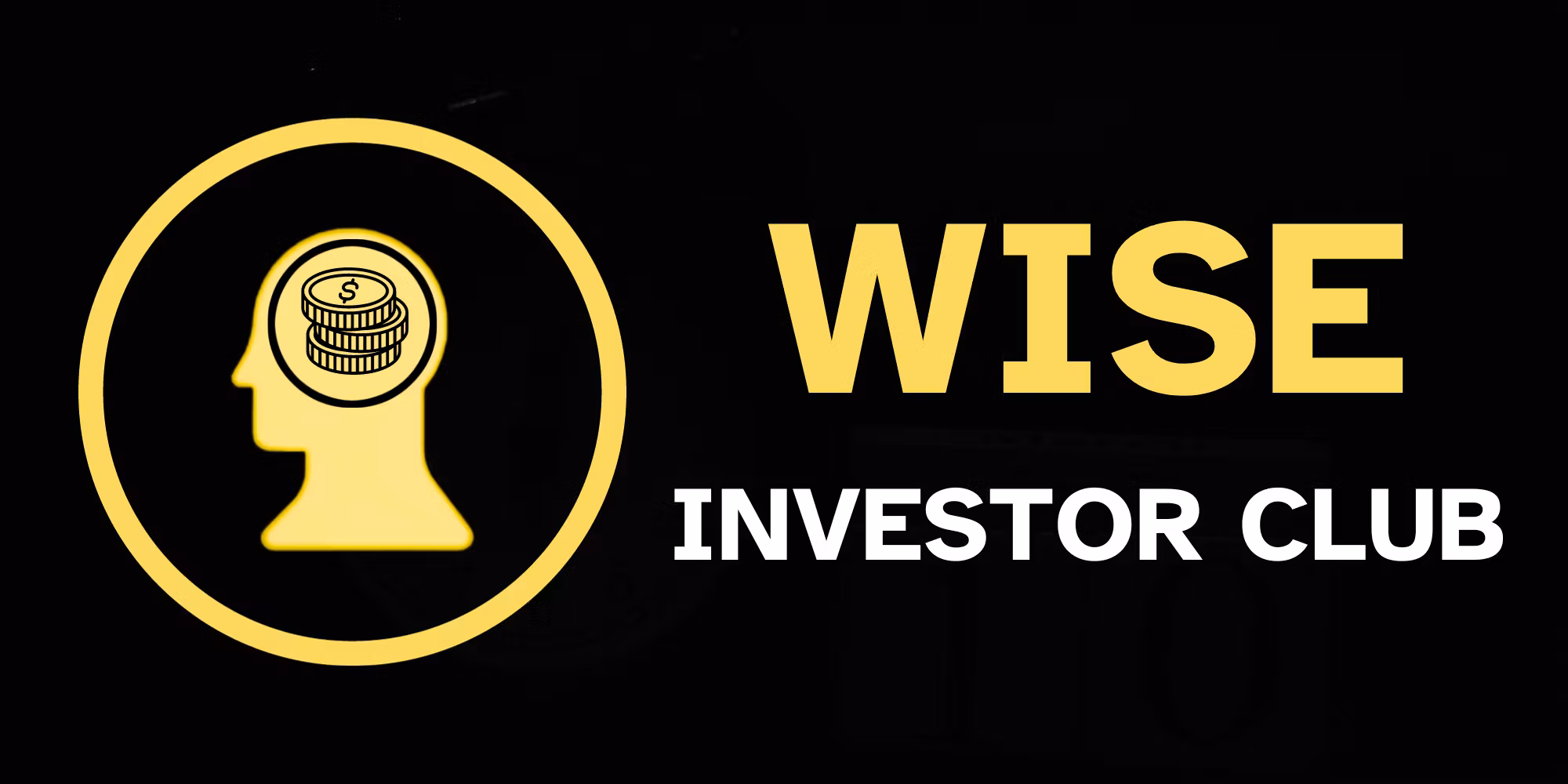 Wise Investor Club