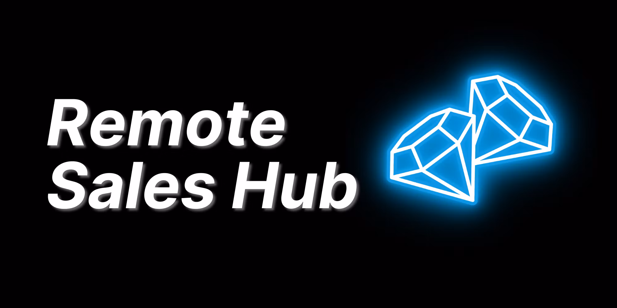 Remote Sales Hub